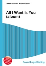 All I Want Is You (album)