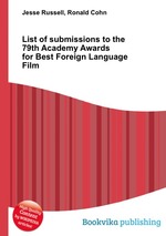 List of submissions to the 79th Academy Awards for Best Foreign Language Film