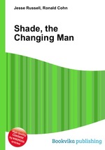 Shade, the Changing Man