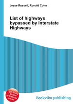 List of highways bypassed by Interstate Highways