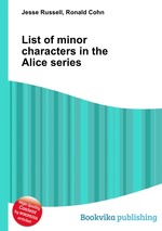 List of minor characters in the Alice series