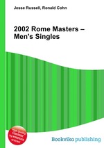 2002 Rome Masters – Men`s Singles