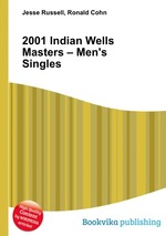 2001 Indian Wells Masters – Men`s Singles