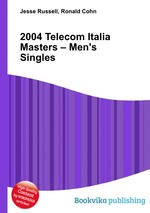 2004 Telecom Italia Masters – Men`s Singles