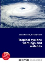 Tropical cyclone warnings and watches