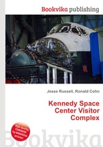 Kennedy Space Center Visitor Complex