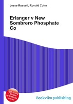 Erlanger v New Sombrero Phosphate Co