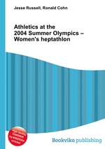 Athletics at the 2004 Summer Olympics – Women`s heptathlon