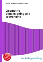 Geometric dimensioning and tolerancing