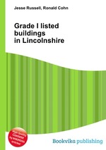 Grade I listed buildings in Lincolnshire