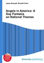 Angels in America: A Gay Fantasia on National Themes