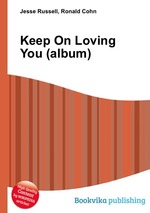 Keep On Loving You (album)