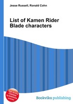 List of Kamen Rider Blade characters