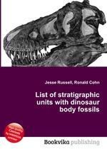 List of stratigraphic units with dinosaur body fossils