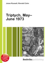 Triptych, May–June 1973
