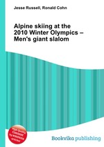 Alpine skiing at the 2010 Winter Olympics – Men`s giant slalom