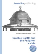 Crosbie Castle and the Fullarton estate