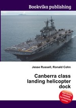 Canberra class landing helicopter dock