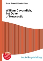 William Cavendish, 1st Duke of Newcastle