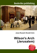 Wilson`s Arch (Jerusalem)