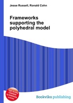 Frameworks supporting the polyhedral model