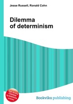 Dilemma of determinism