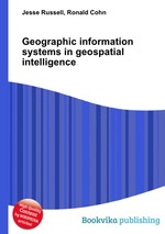 Geographic information systems in geospatial intelligence