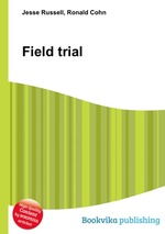 Field trial