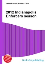 2012 Indianapolis Enforcers season