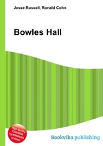 Bowles Hall