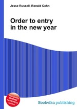 Order to entry in the new year