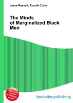 The Minds of Marginalized Black Men