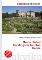 Grade I listed buildings in Taunton Deane