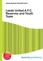 Leeds United A.F.C. Reserves and Youth Team