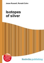 Isotopes of silver