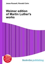 Weimar edition of Martin Luther`s works