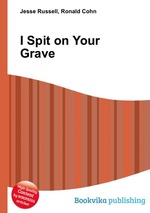 I Spit on Your Grave