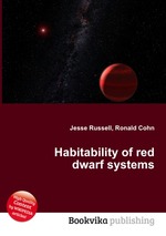 Habitability of red dwarf systems