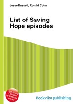 List of Saving Hope episodes