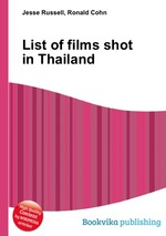 List of films shot in Thailand