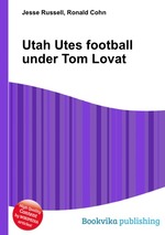 Utah Utes football under Tom Lovat