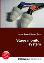 Stage monitor system