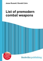 List of premodern combat weapons