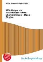 1930 Hungarian International Tennis Championships – Men`s Singles