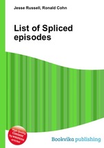 List of Spliced episodes