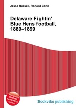 Delaware Fightin` Blue Hens football, 1889–1899