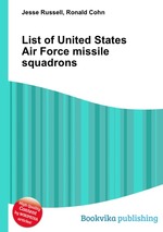 List of United States Air Force missile squadrons