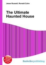 The Ultimate Haunted House