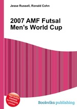 2007 AMF Futsal Men`s World Cup