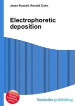 Electrophoretic deposition